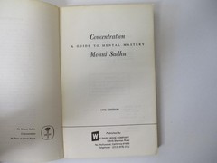 CONCENTRATION; A Guide To Mental Mastery by Mouni Sadhu (1972 P.B Book) Wilshire