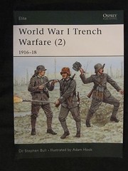 Osprey – World War I Trench Warfare (2) 1916–18 (Elite 84)