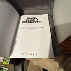 Dames, Dolls & Delinquents | Gary Lovisi (2009) * NEAR MINT – 9.4*