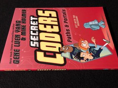 Secret Coders Ser.: Secret Coders: Paths and Portals by Gene Luen Yang (2016,…