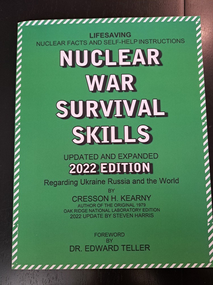 Nuclear War Survival Skills Updated and Expanded 2022 Edition Regarding Ukra…