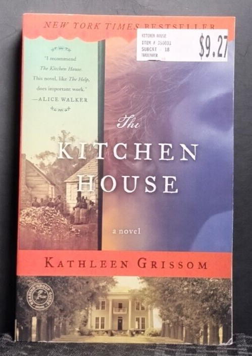 The Kitchen House Kathleen Grissom PB Historical Fiction Southern Novel Good
