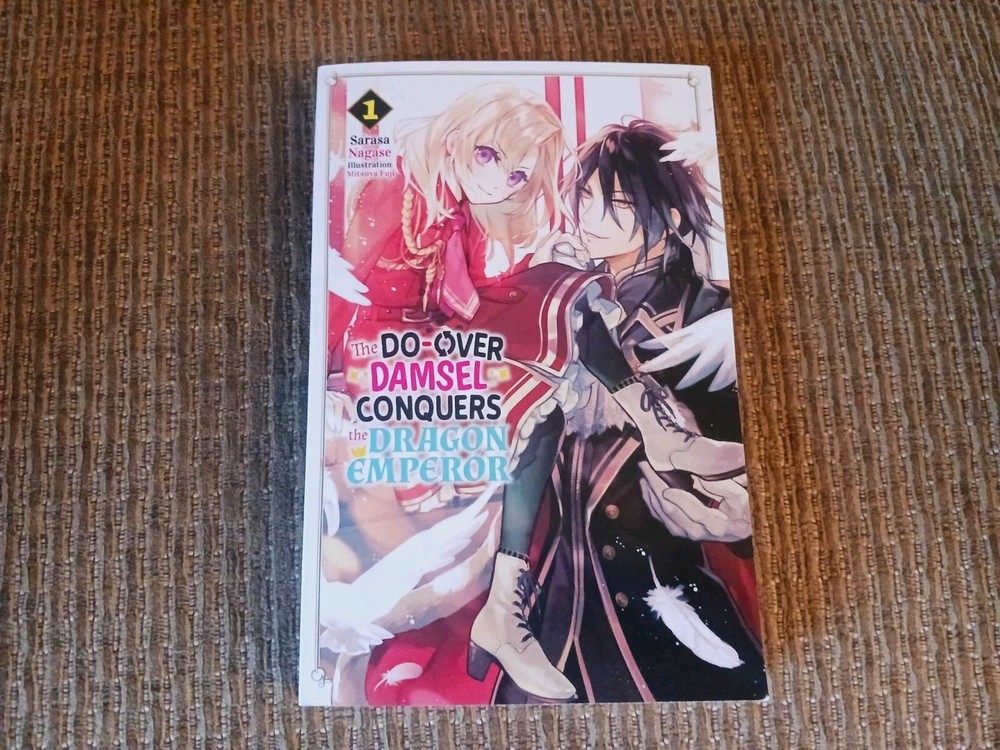 The Do-Over Damsel Conquers the Dragon Emperor Vol. 1 Sarasa Nagase English TPB