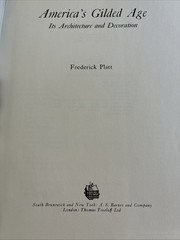 America’s Gilded Age (1976) Frederick Platt Architecture Decoration HCDJ