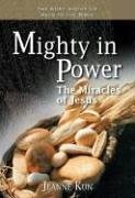 Mighty in Power: The Miracles of Jesus (Word Among Us Keys to the Bible)