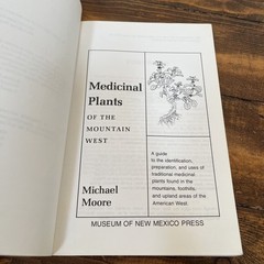 Medicinal Plants of the Mountain West by Michael Moore 1979 (PB)