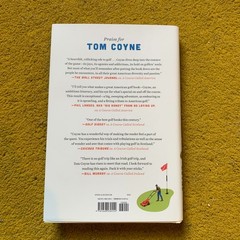 A Course Called Home by Tom Coyne- Signed