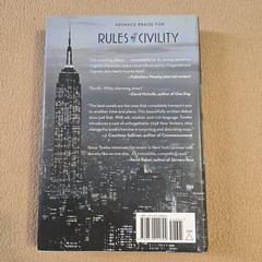 Rules Of Civility, Amor Towles, 1st Edition/1st Printing, 2011, HC/DJ