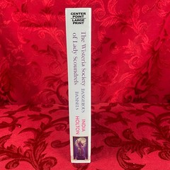 India Holton – THE WISTERIA SOCIETY OF LADY SCOUNDRELS (Hardcover) Large Print