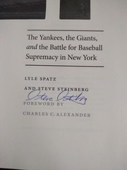 1921 Battle Baseball Supremacy New York Signed Hardcover Book Spatz/Steinberg