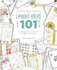 Journal with Purpose Layout Ideas 101: Over 100 inspiring … (paperback)