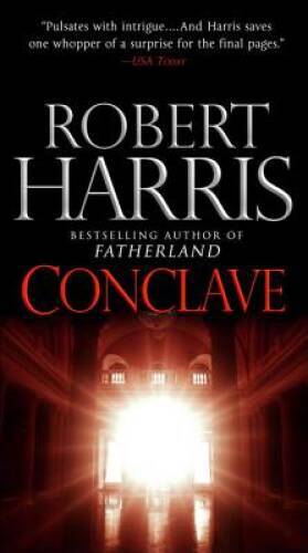 Conclave: A novel – Paperback By Harris, Robert – VERY GOOD