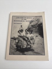 A History Of Mining In The Huntingburg – Duff Area By Randy Wellmeyer – 2006