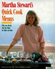 Martha Stewart’s Quick Cook Menus – Hardcover By Stewart, Martha – GOOD