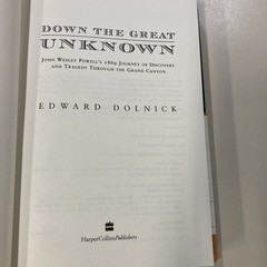 Down the Great Unknown HC Edward Dolnick 2001 Harper Collins 1st edition As New