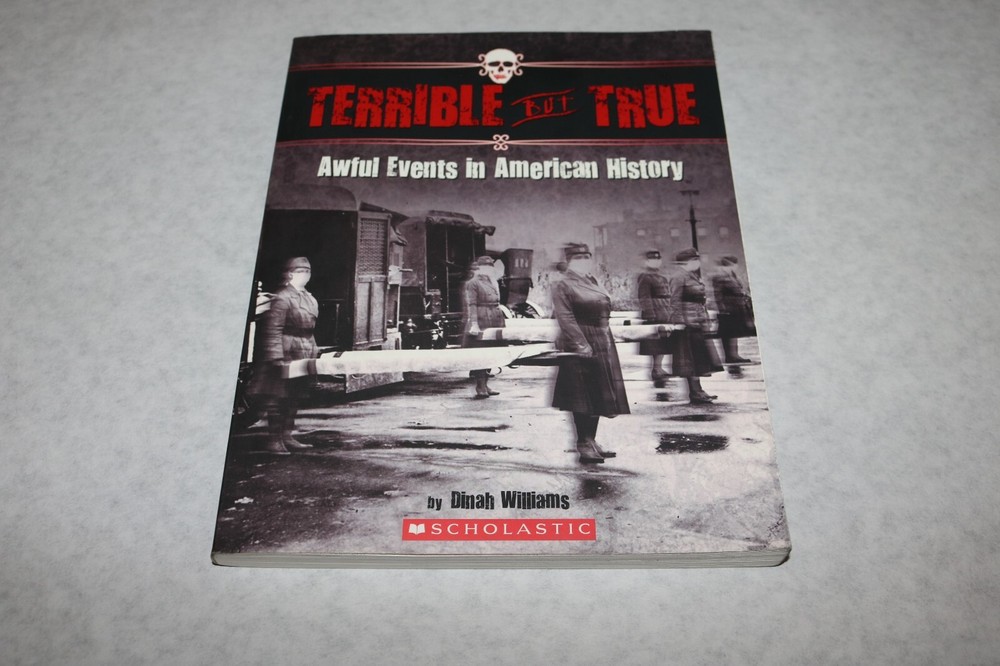 Terrible but True Scholastic by Dinah Williams book