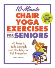 April Hattori 10-Minute Chair Yoga (Paperback) (UK IMPORT) (PRESALE 07/02/2026)