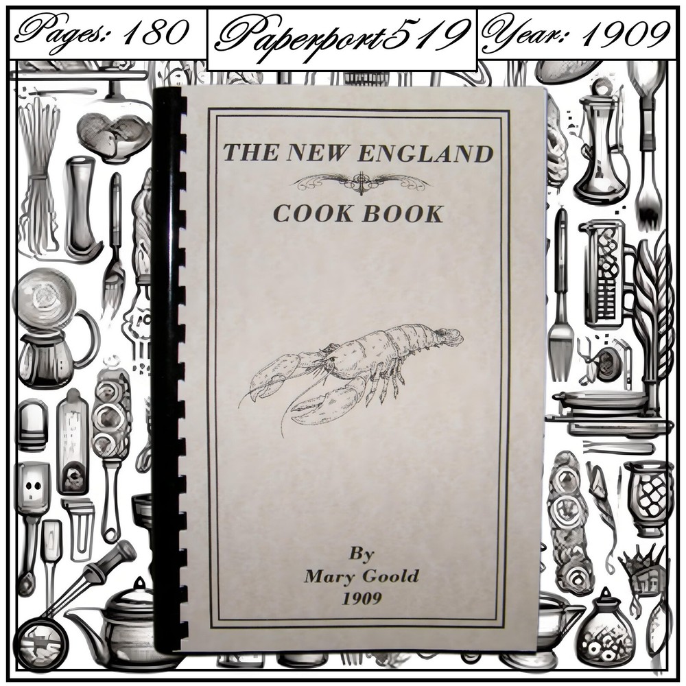 „1909” The New England Vintage Cook Book 180 Pages