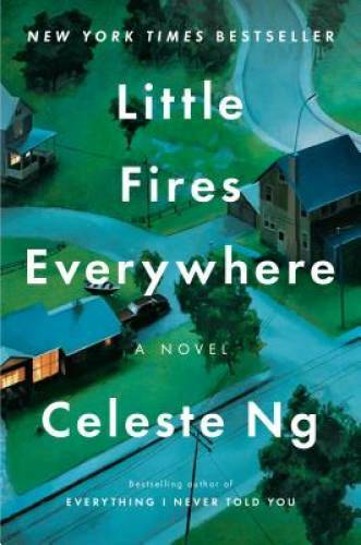 Little Fires Everywhere – Hardcover By Ng, Celeste – VERY GOOD