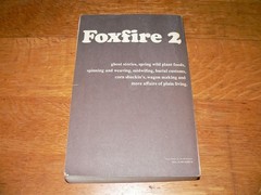 Vintage 1973 „Foxfire 2” Plain Living Paperback Book edited by Eliot Wigginton