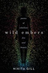 Wild Embers – Paperback By Gill, Nikita – GOOD