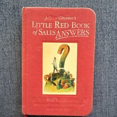 Jeffrey Gitomer Little Red Book of Sales Answers HC 1st Ed Illus 2005 FT
