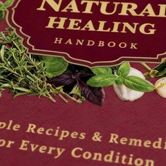 The Natural Healing Handbook Spiral Bound Guide For Herbal Remedies And NaturalT