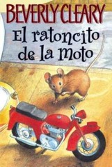 El ratoncito de la moto (The Mouse and the Motorcycle, Spanish Edition) – GOOD