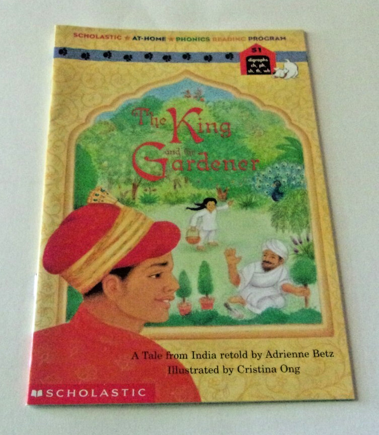 Scholastic Phonics Reader #51 The King and the Gardner By Adrienne Betz