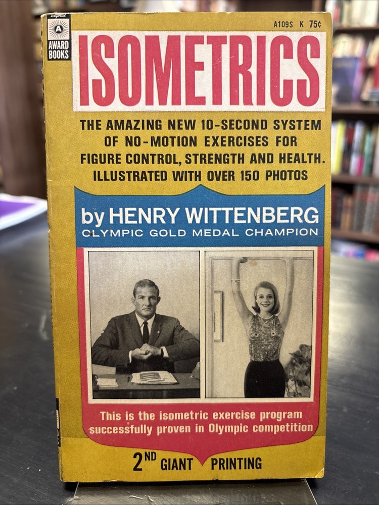 Isometrics by Henry Wittenberg 1964 Award Books A109S Paperback