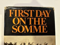 FIRST DAY ON THE SOMME by MARTIN MIDDLEBROOK 1972 HC DUST JACKETJ BCE WW1