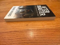After Disaster by Edward Minyard Disaster Preparedness Paperback Book