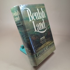 Beulah Land By Lonnie Coleman HCDJ 1973 Book Club Edition With Cover
