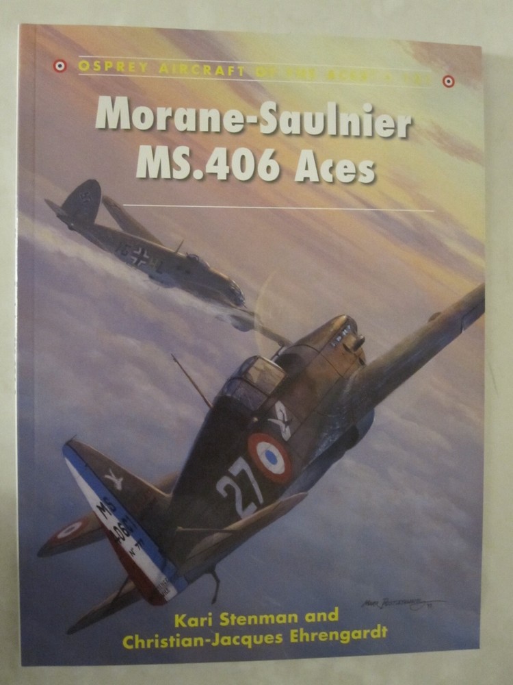 Osprey Aircraft of the Aces 121: Morane-Saulnier MS. 406 Aces