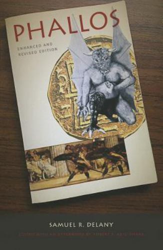Phallos, Paperback by Delany, Samuel R.; Reid-Pharr, Robert F. (EDT), Brand N…