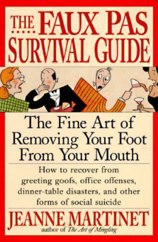 The Faux Pas Survival Guide: The Fine Art of- paperback, 9780312146214, Martinet