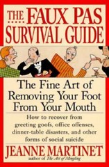 The Faux Pas Survival Guide: The Fine Art of- paperback, 9780312146214, Martinet