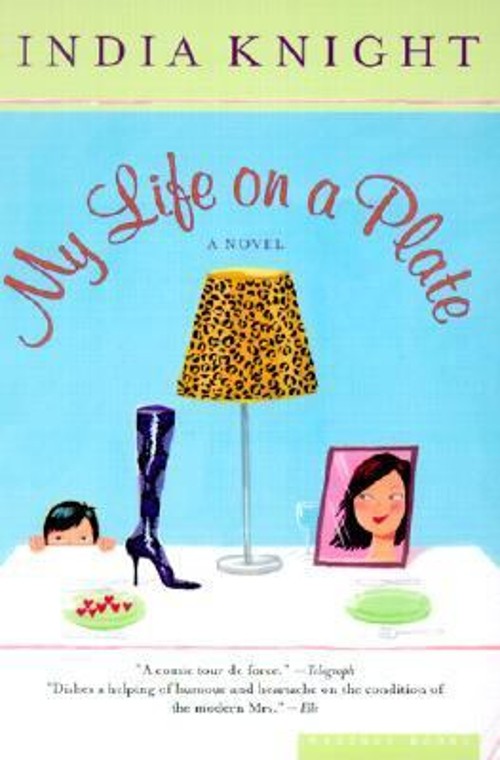 My Life on a Plate Paperback India Knight
