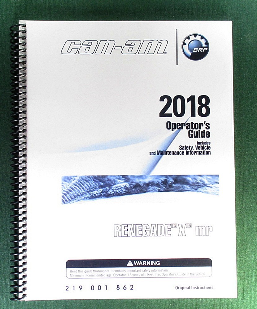 2018 Can-Am Renegade X MR 570 Owner’s Manual: 172 Pages & Protective Covers!