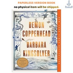 Demon Copperhead: A Novel, Barbara Kingsolver 2022