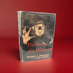 *Signed* The Story of a Hypnotist Franz Polgar 1955 5th Print HC/DJ