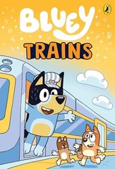 Bluey Trains – GOOD