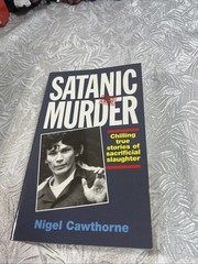 Satanic Murder: Chilling True Storie… by Cawthorne, Nigel Paperback / softback