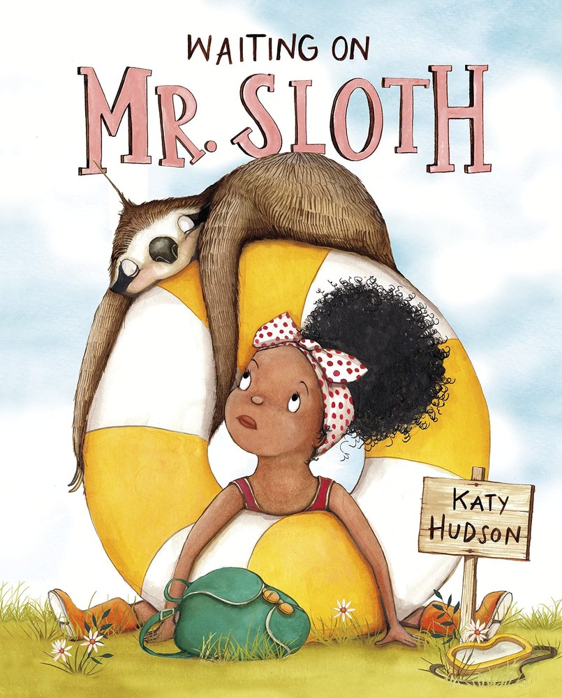 Waiting on Mr. Sloth – hardcover Hudson, Katy