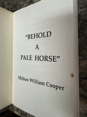 Behold, A Pale Horse, William Cooper 1991 Protocols Elders Zion Book
