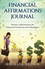 Financial Affirmations Journal: Positive Affirmations for Financial Prosperi…