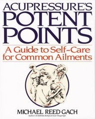 Acupressures Potent Points by Gach, Michael Reed