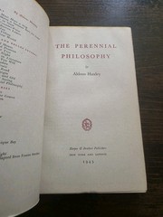 The Perennial Philosophy by Aldous Huxley Hardcover, First US Edition (1945)