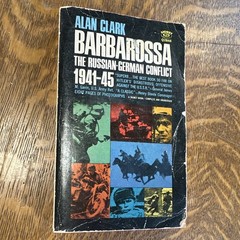 Signet Barbarossa: Russian-German Conflict 1941-45 Alan Clark PB 1966 Illus