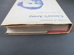 COXEY’S ARMY by Carlos A. Schwantes Nebraska Press 1985 Hardcover w/DJ